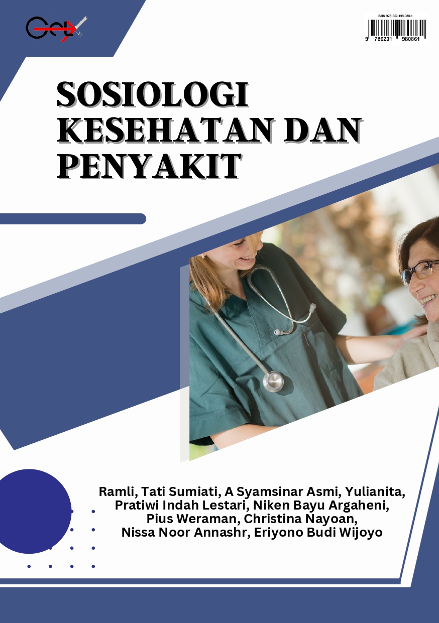 SOSIOLOGI KESEHATAN DAN  PENYAKIT